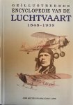 BATCHELOR, JOHN. & LOWE, MALCOLM V. - Geillustreerde encyclopedie van de luchtvaart 1849-1939.