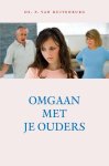 P. van Ruitenburg - Omgaan met je ouders