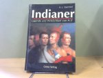 Stammel H.J. - Indianer. Legende und Wirklichkeit von A-Z
