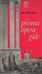 HOFSTRA, J.W., - Prisma opera gids.
