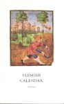  - Flemish Calendar, Introductory essay to the facsimile edition of COD.LAT.396 of the National Széchényi Library, Budapest by Elizabeth Soltész
