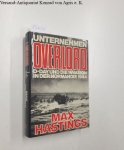 Verlag Jugend und Volk: - Unternehmen Overlord. D-Day und die Invasion in der Normandie 1944 Verlag Jugend und Volk: - Unternehmen Overlord. D-Day und die Invasion in der Normandie 1944