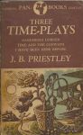 Priestley, J.B. - Three Time-Plays