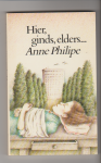 Philipe, Anne - Hier, ginds, elders... Philipe, Anne - Hier, ginds, elders...