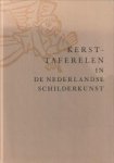 KNIPPING, JOHN B - Kersttaferelen in de Nederlandse schilderkunst