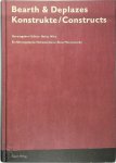 Heinz Wirz, Bearth & Deplazes Architekten - Bearth & Deplazes - Konstrukte / Constructs