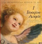 Metropolitan Museum Of Art - I Imagine Angels. Poems and Prayers for Parents and Children