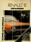 Kenneth Ball - Renault / 12  L- TL- TS en TR sedan en stationcar t/m 1976