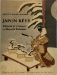 Brigitte Koyama-Richard - Japon rêvé Edmond de Goncourt et Hayashi Tadamasa