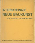Ludwig Hilberseimer - Internationale neue Baukunst
