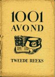 Lokhorst, Emmy van/ Kelk, C.J. - Duizend en één avond . Tweede reeks.(Groot verhalenboek voor den Nederlandschen lezer) mmv. meer dan 100 Nederlandsche en Vlaamsche auteurs