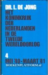 Jong, L. de - Deel 04 * Mei '40-maart '41