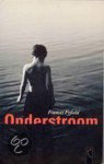 Frances Fyfield - Onderstroom
