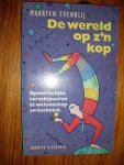 Evenblij, Maarten - De wereld op z n kop
