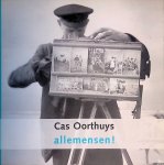 Vriens, Jacques (tekst) & Cas Oorthuys (foto's) - Allemensen!
