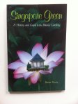 Tinsley, Bonnie - Singapore Green, A History and Guide to the Botanic Gardens