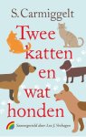 Simon Carmiggelt, S. Carmiggelt - Twee katten en wat honden
