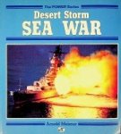 Meisner, A - Desert Storm, Sea War The Power Series