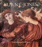 WOOD, Christopher - Burne-Jones - The life and works of Sir Edward Burne-Jones (1833-1898)