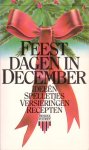 Stenfert Kroese, Helen - Feestdagen in december. Ideeën, spelletjes, verzieringen, recepten