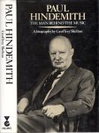 SKELTON, Geoffrey - Paul Hindemith - The Man behind the Music - A Biography. - [Second impression].