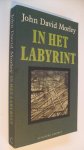 Morley John David - In het labyrint