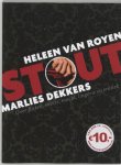 Heleen van Royen, Marlies Dekkers - Stout / druk Heruitgave