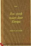 Vries, Theun de - 1848. EEN SPOOK WAART DOOR EUROPA (deel I) (gesigneerd)