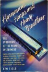 Kim Field - Harmonicas, Harps, and Heavy Breathers The Evolution of the People's Instrument