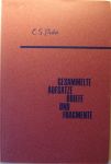 Picht, C.S. - Gesammelte Aufsätze und Fragmente