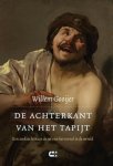 Gooijer, Willem - De achterkant van het tapijt. Een zoektocht naar de rol van het toeval in de wereld.