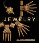 Holcomb, Melanie & Kim Benzel &  Soyoung Lee &  Diana Craig Patch &  Joanne Pillsbury & Beth Carver Wees: - Jewelry: The body transformed.