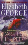 George, Elizabeth - Careless in Red (Inspector Lynley #15)