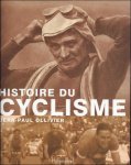 OLLIVIER, JEAN-PAUL. - HISTOIRE DU CYCLISME.