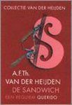A.F. Th van Der Heijden, A F Th van der Heijden - De sandwich