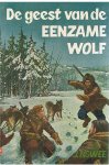 Nowee, P. en Huizinga, J. (tekeningen) - Arendsoog 12 - De geest van de eenzame wolf