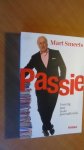 Smeets, Mart - Passie. Veertig jaar in de journalistiek