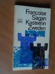 Sagan, Francoise - Kasteel in Zweden