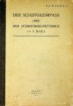 Mars, S - Der Schiffskompass und der Schiffsmagnetismus Nachschlagebuch für Schiffsführer und Schiffsoffiziere