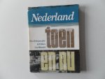 Scheepmaker, Nico; Illustrator : Eilers, B.F. Monnich, Con - Nederland toen en nu