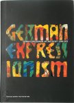 Stephanie Barron, Wolf-Dieter Dube - German Expressionism Art and Society 1909-1923