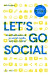 Sofie Smolders - Let's go social Haal het beste uit je social media, op jouw manier