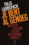 Thijs Launspach - Je bent al genoeg