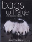 Kimura, Stephanie Masae - Bags with style. Over 25 stunning projects Kimura, Stephanie Masae - Bags with style. Over 25 stunning projects