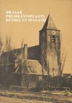 F.M. Verheijen - 400 Jaar Predikantsplaats Kethel en Spaland