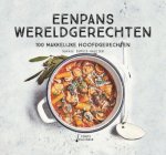 Sophie Dupuis-Gaulier - Eenpans Wereldgerechten 100 Makkelijke Hoofdgerechten Sophie Dupuis-Gaulier - Eenpans Wereldgerechten 100 Makkelijke Hoofdgerechten