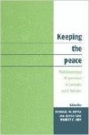 Doyle, Michael W. - Keeping the Peace: Multidimensional UN Operations in Cambodia and El Salvador.