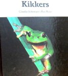  - KIKKERS - Claudia Schnieper - uitgeverij Meulenhoff, hardcover
