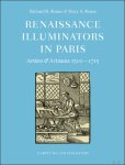 Richard H. Rouse, Mary A. Rouse - Renaissance Illuminators in Paris. Artists & Artisans 1500-1715