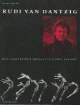 Utrecht, Luuk - Rudi van Dantzig -Een omstreden idealist in het ballet
